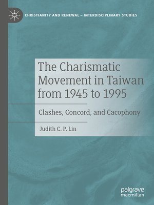 cover image of The Charismatic Movement in Taiwan from 1945 to 1995